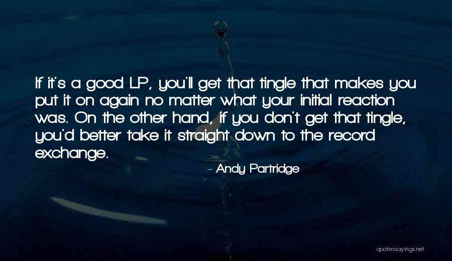 Andy Partridge Quotes 915399