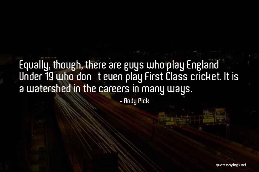 Andy Pick Quotes 688595 Andy Pick Quotes 688595