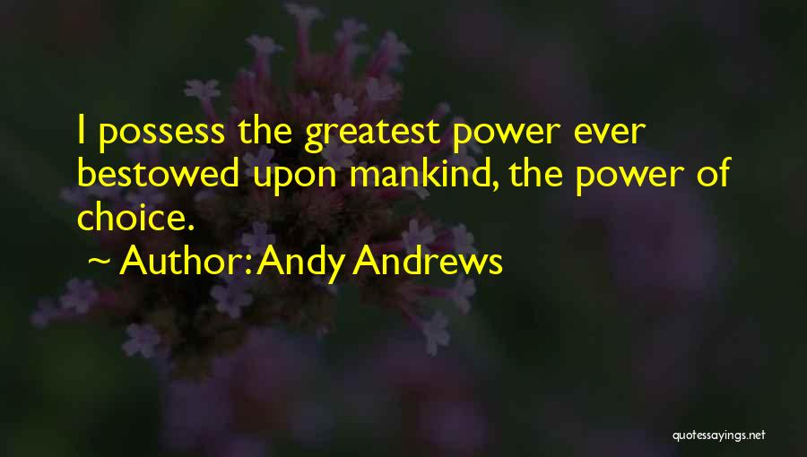 Andy Quotes By Andy Andrews