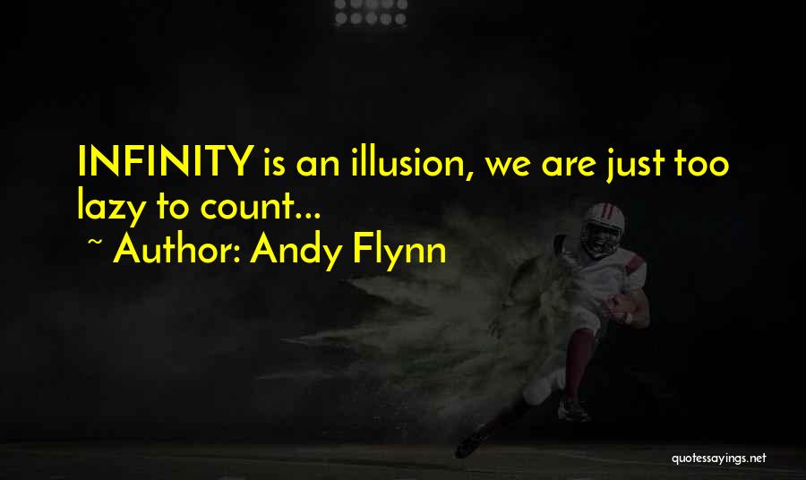 Andy Quotes By Andy Flynn