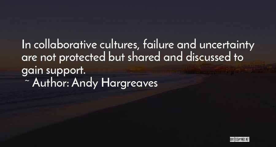 Andy Quotes By Andy Hargreaves