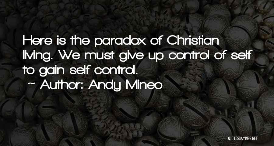Andy Quotes By Andy Mineo