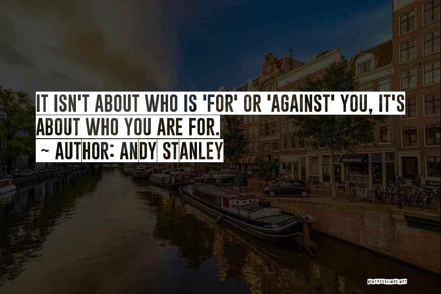 Andy Quotes By Andy Stanley