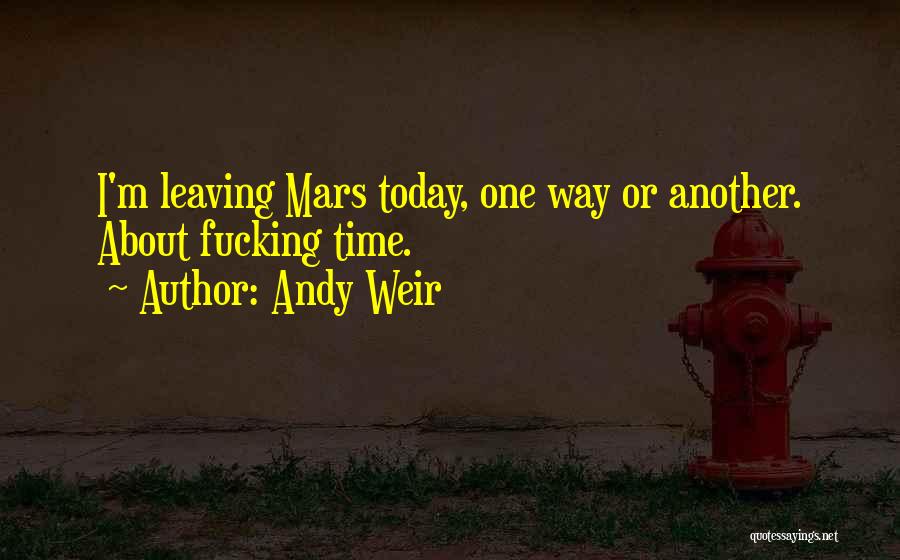 Andy Quotes By Andy Weir