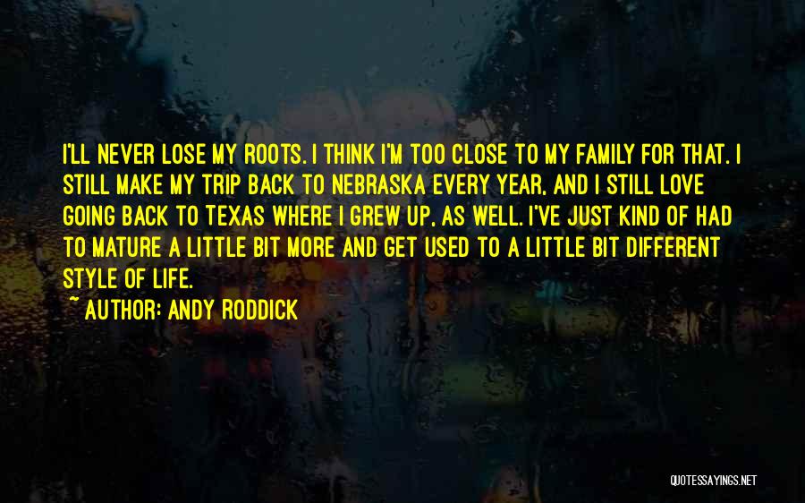 Andy Roddick Quotes 1297596