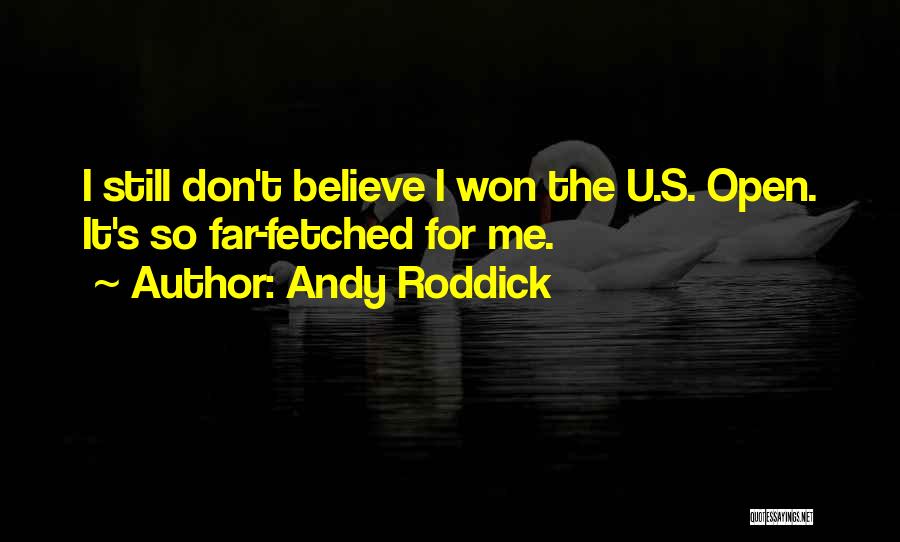 Andy Roddick Quotes 243244