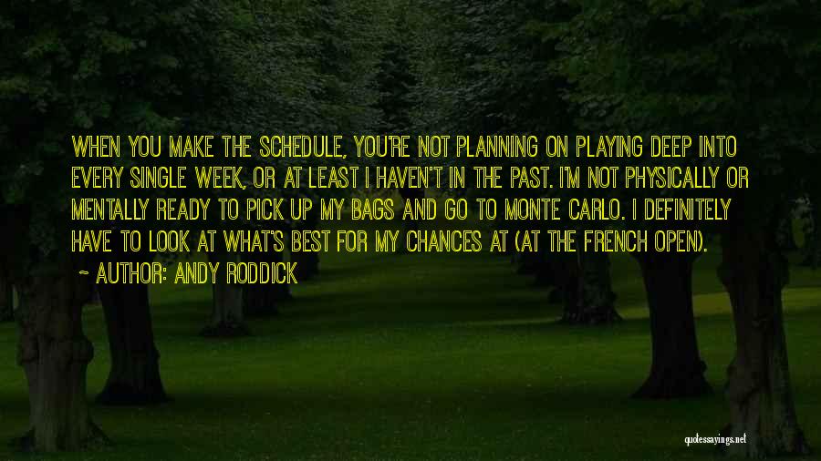 Andy Roddick Quotes 479460