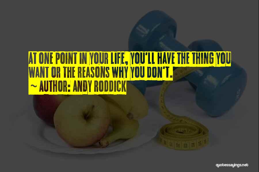 Andy Roddick Quotes 78942