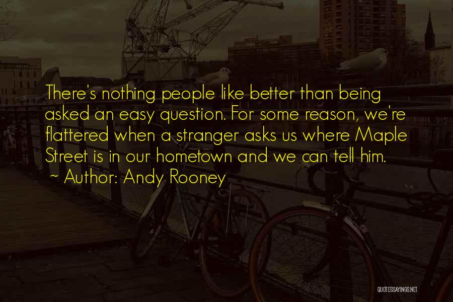 Andy Rooney Quotes 1426450