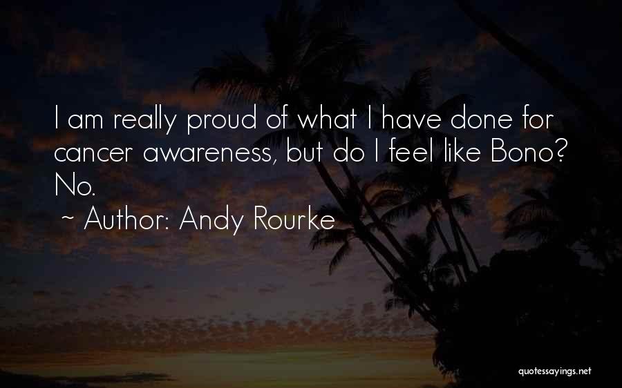 Andy Rourke Quotes 1387604