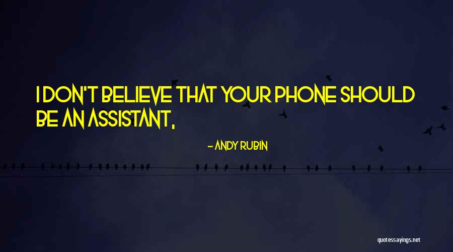 Andy Rubin Quotes 1325824 Andy Rubin Quotes 1325824