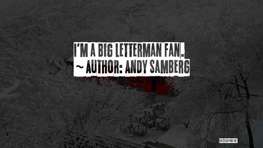 Andy Samberg Quotes 974386
