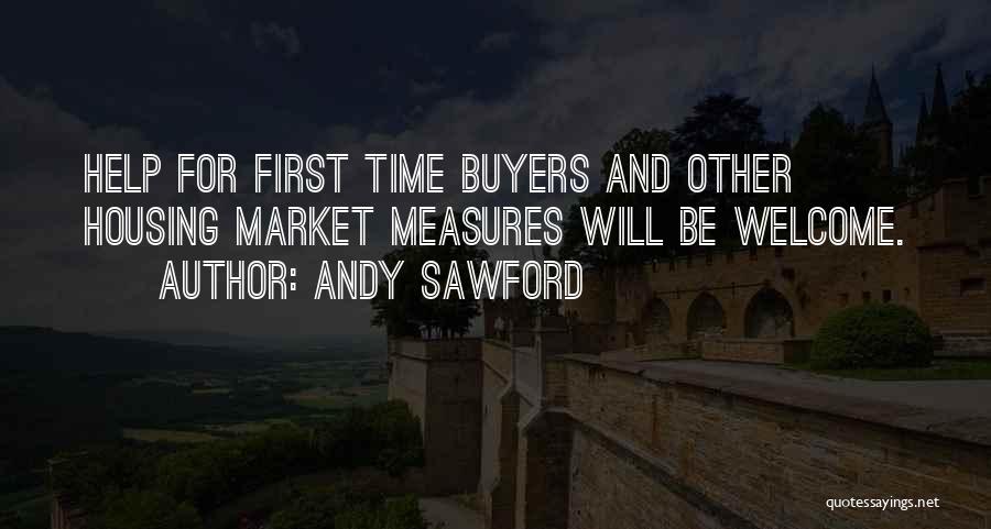 Andy Sawford Quotes 219064