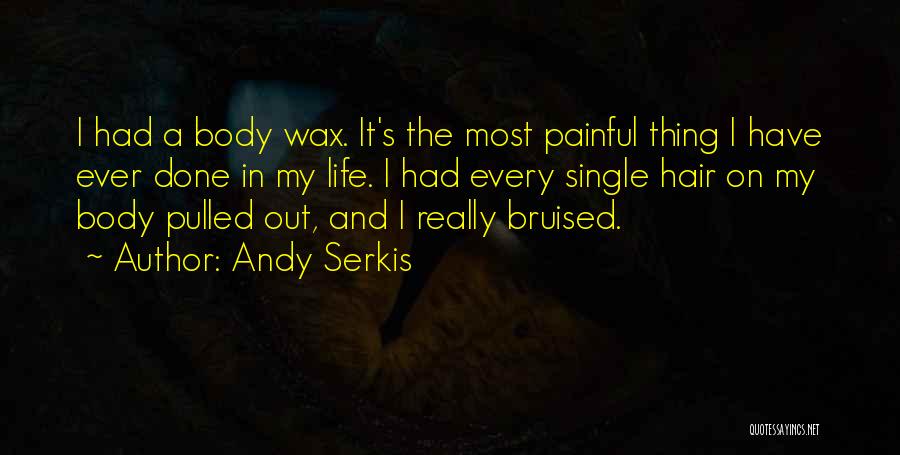 Andy Serkis Quotes 1342452