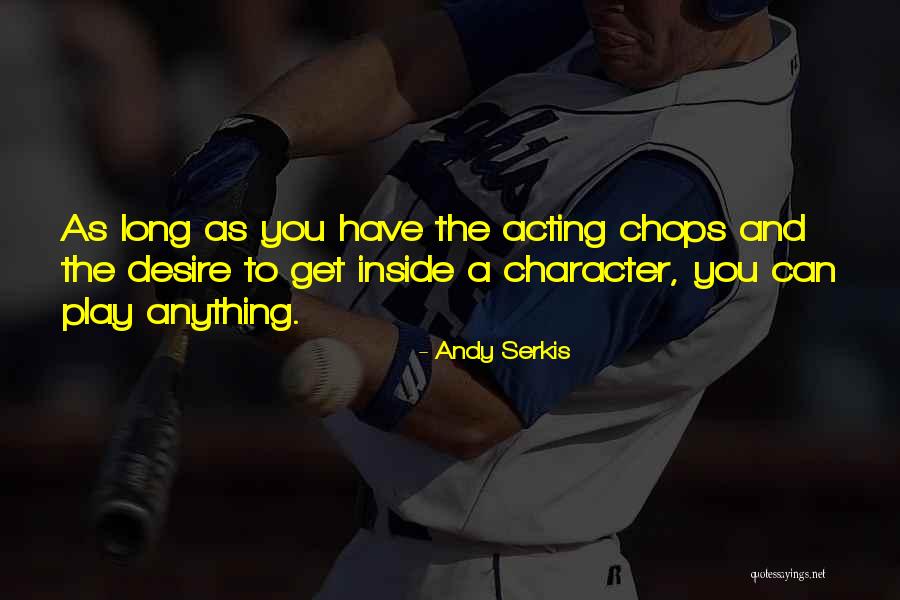 Andy Serkis Quotes 1418286 Andy Serkis Quotes 1418286