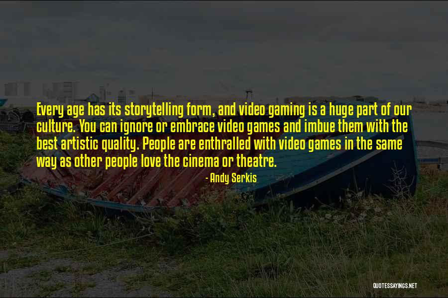 Andy Serkis Quotes 2109458 Andy Serkis Quotes 2109458