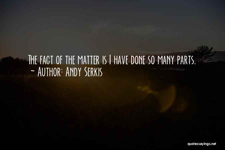 Andy Serkis Quotes 423857