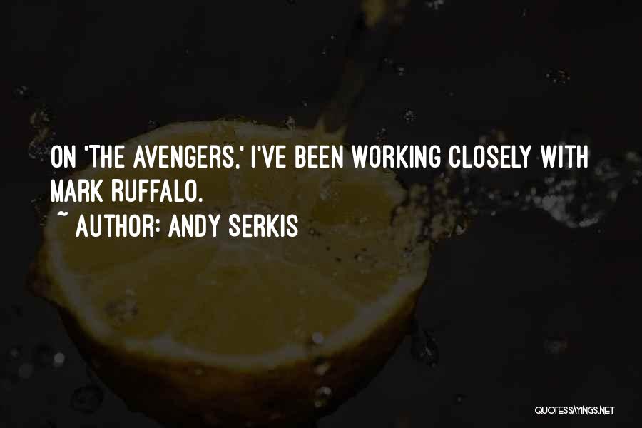 Andy Serkis Quotes 777283