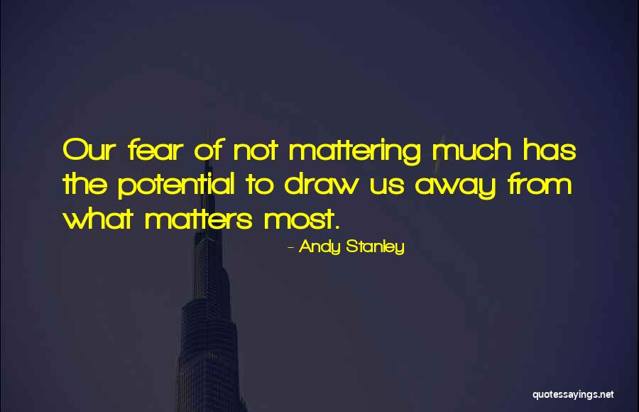 Andy Stanley Quotes 1881884