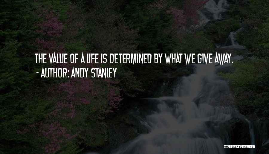 Andy Stanley Quotes 383909