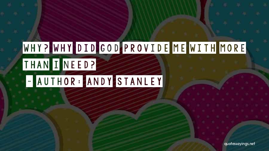 Andy Stanley Quotes 717799