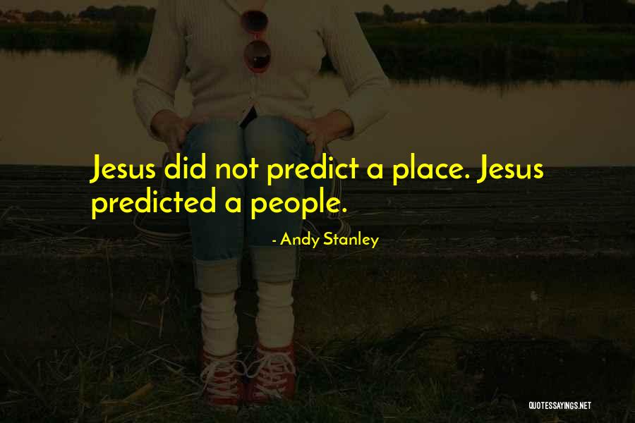 Andy Stanley Quotes 843466