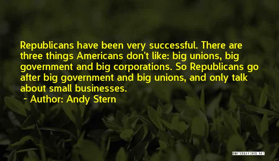 Andy Stern Quotes 1342676