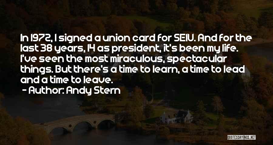 Andy Stern Quotes 1950023