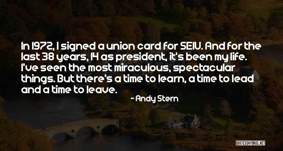 Andy Stern Quotes 1950023