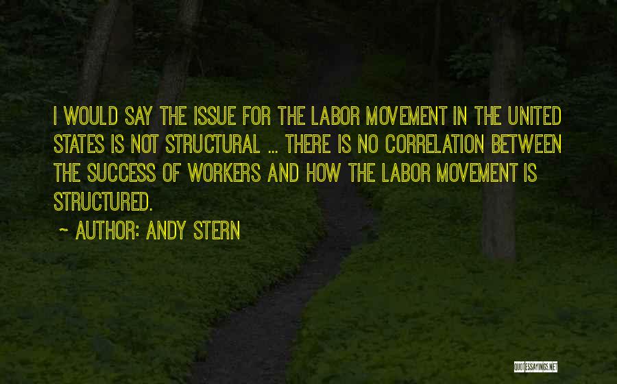 Andy Stern Quotes 2012254