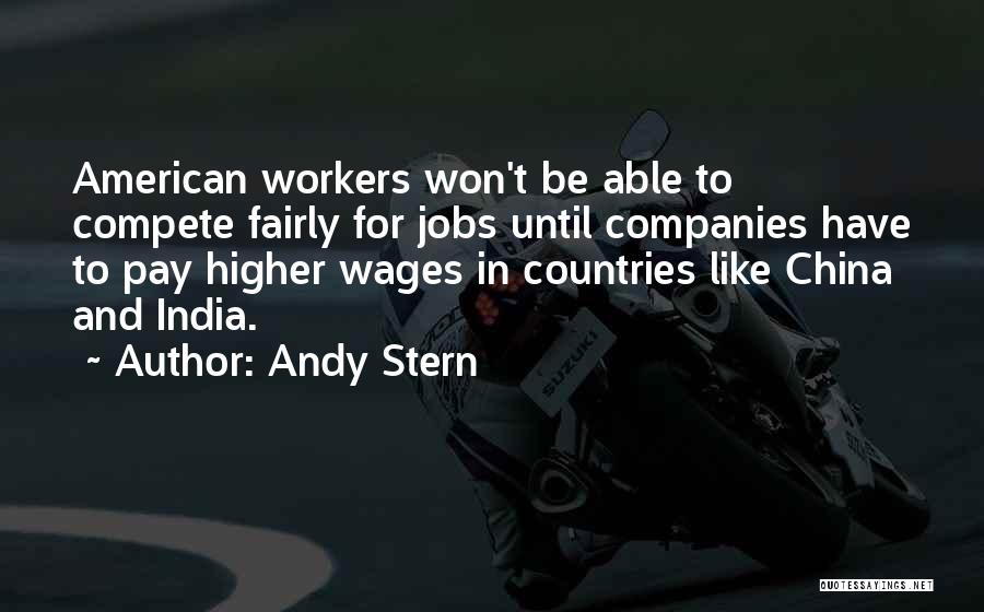 Andy Stern Quotes 673933