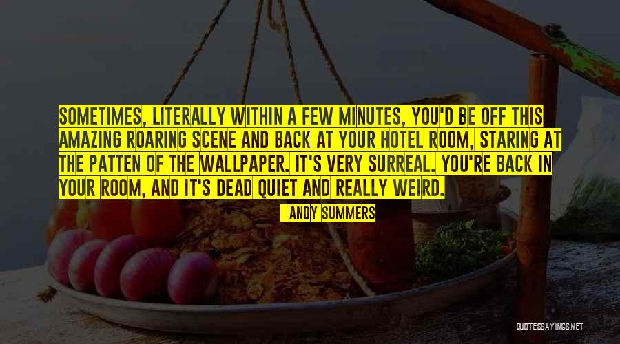 Andy Summers Quotes 1612370