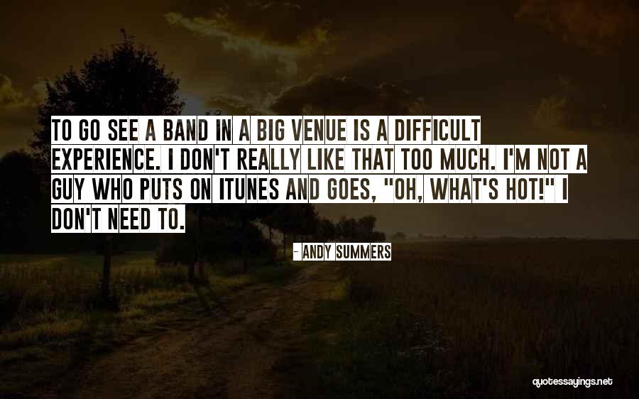 Andy Summers Quotes 1668281