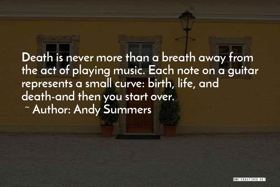 Andy Summers Quotes 713949