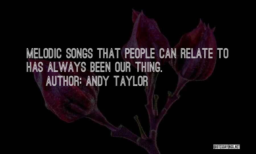 Andy Taylor Quotes 1960293