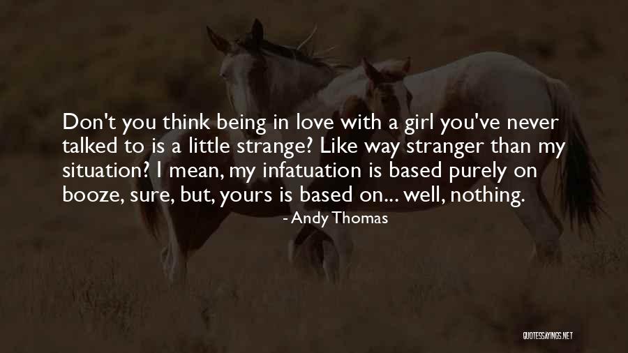 Andy Thomas Quotes 2052892