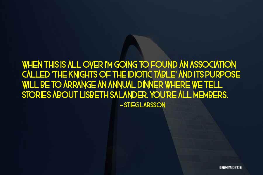 Andy To Opie Quotes By Stieg Larsson Andy To Opie Quotes By Stieg Larsson