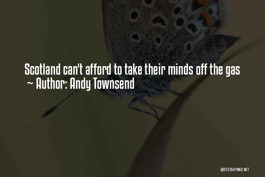 Andy Townsend Quotes 1331481