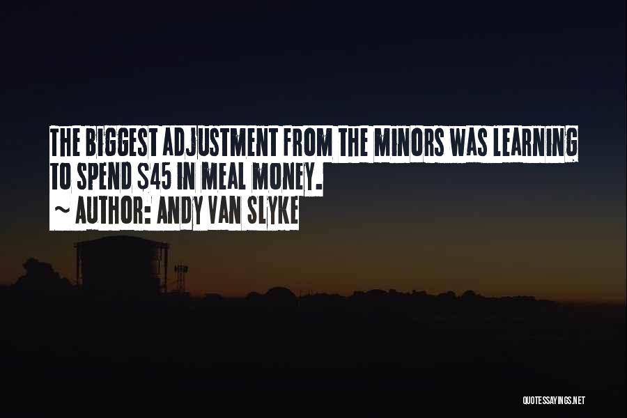 Andy Van Slyke Quotes 953739