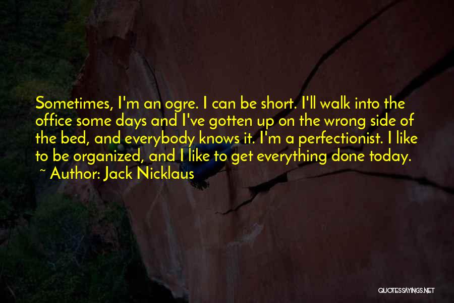 Andy Varipapa Quotes By Jack Nicklaus