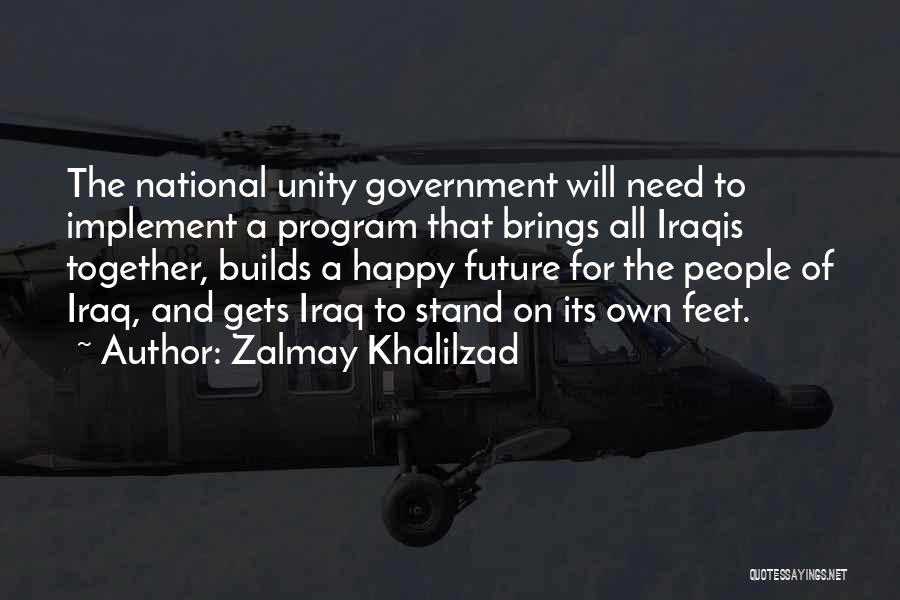 Andy Varipapa Quotes By Zalmay Khalilzad
