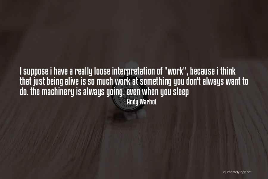 Andy Warhol Quotes 2130162 Andy Warhol Quotes 2130162