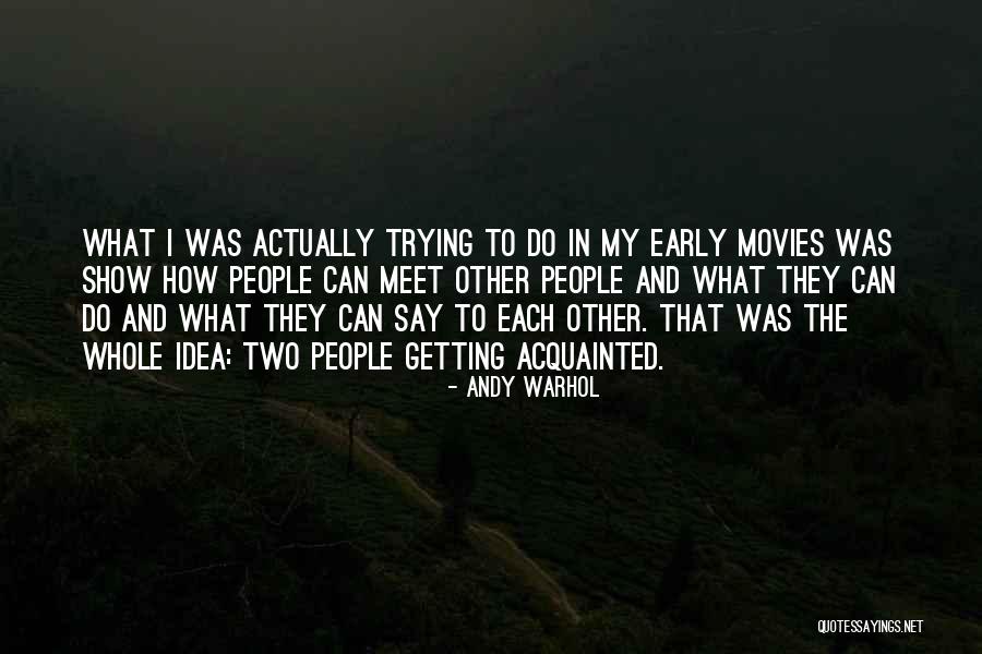 Andy Warhol Quotes 2188882 Andy Warhol Quotes 2188882