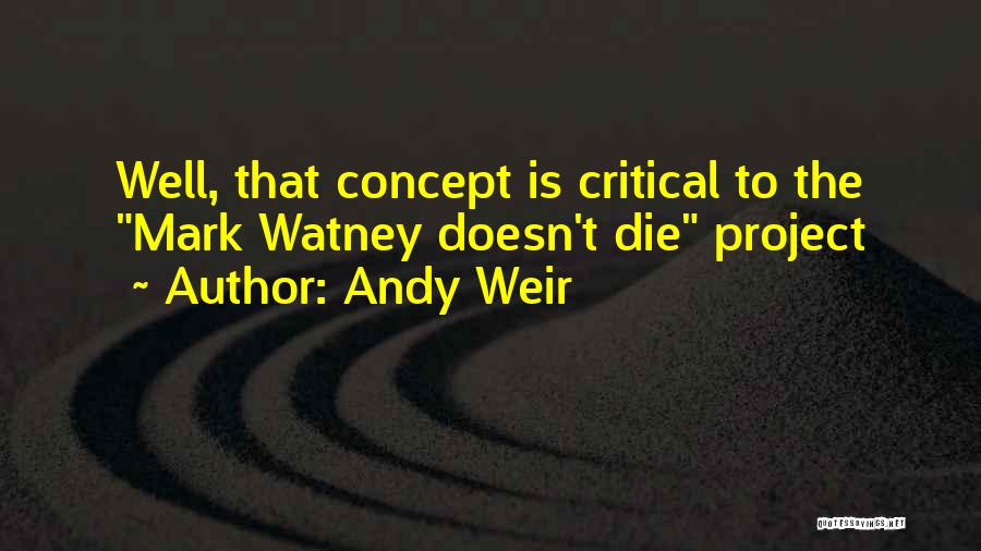 Andy Weir Quotes 1156445