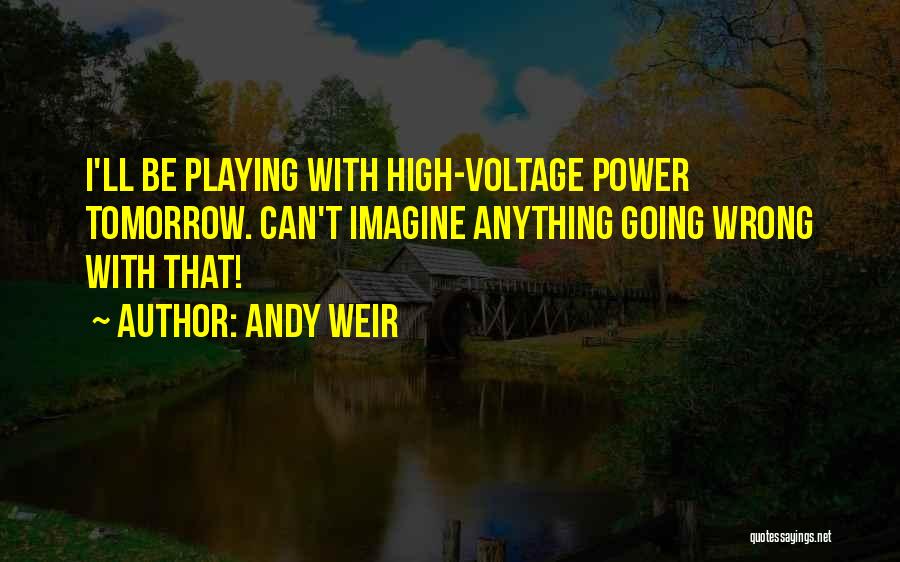 Andy Weir Quotes 1277671