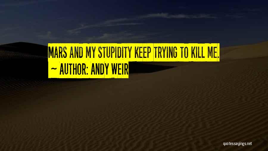 Andy Weir Quotes 1661543