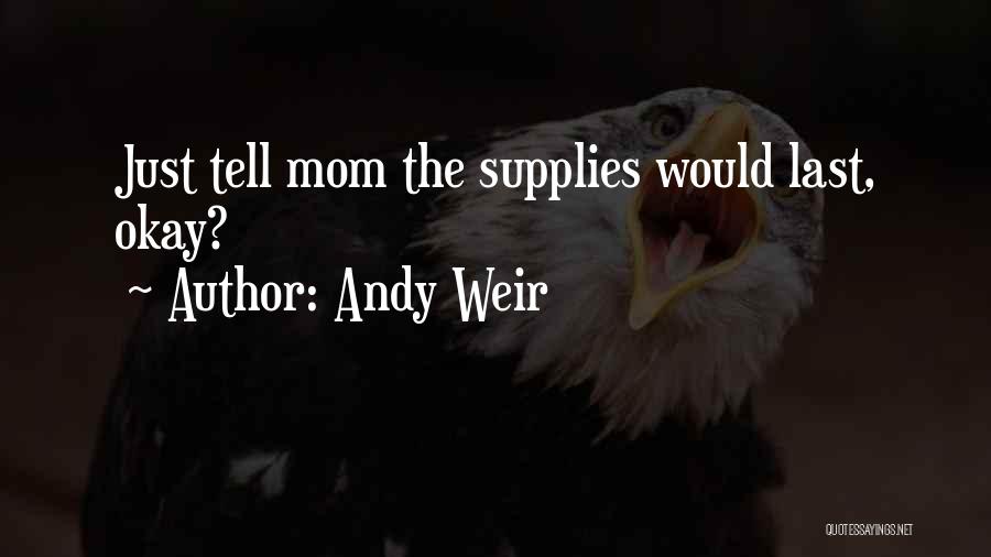 Andy Weir Quotes 170980