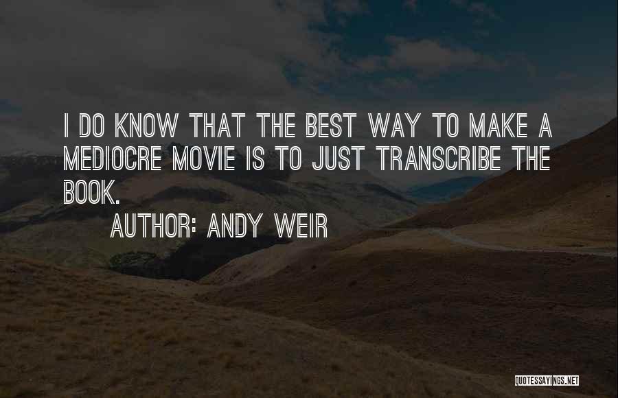 Andy Weir Quotes 261264