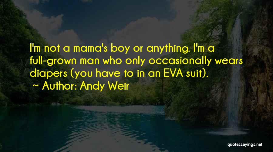 Andy Weir Quotes 305387