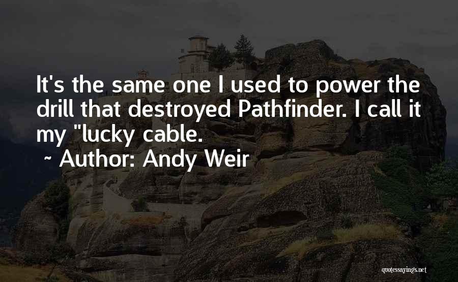 Andy Weir Quotes 431414